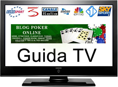 guida-tv-programmi-poker-palinsesto-blogpokeronline